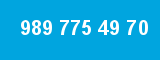989 775 49 70
